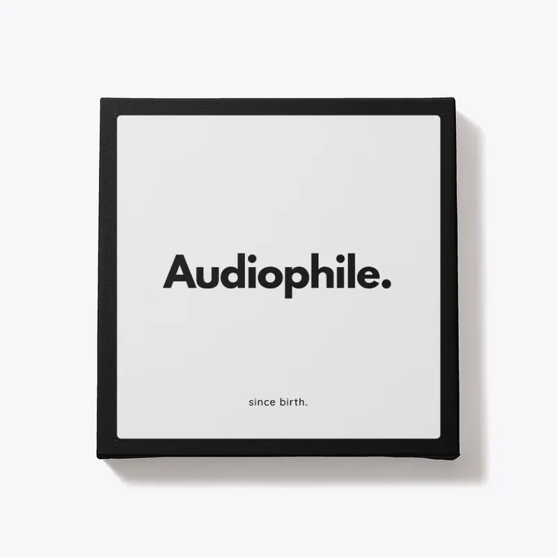 Audiophile Stans